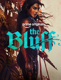 The Bluff Filmy4Wap 2026 Hindi Dubbed AMZN